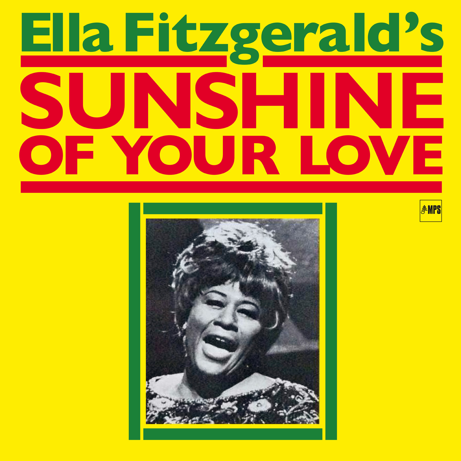 Sunshine of Your Love MPS MPS