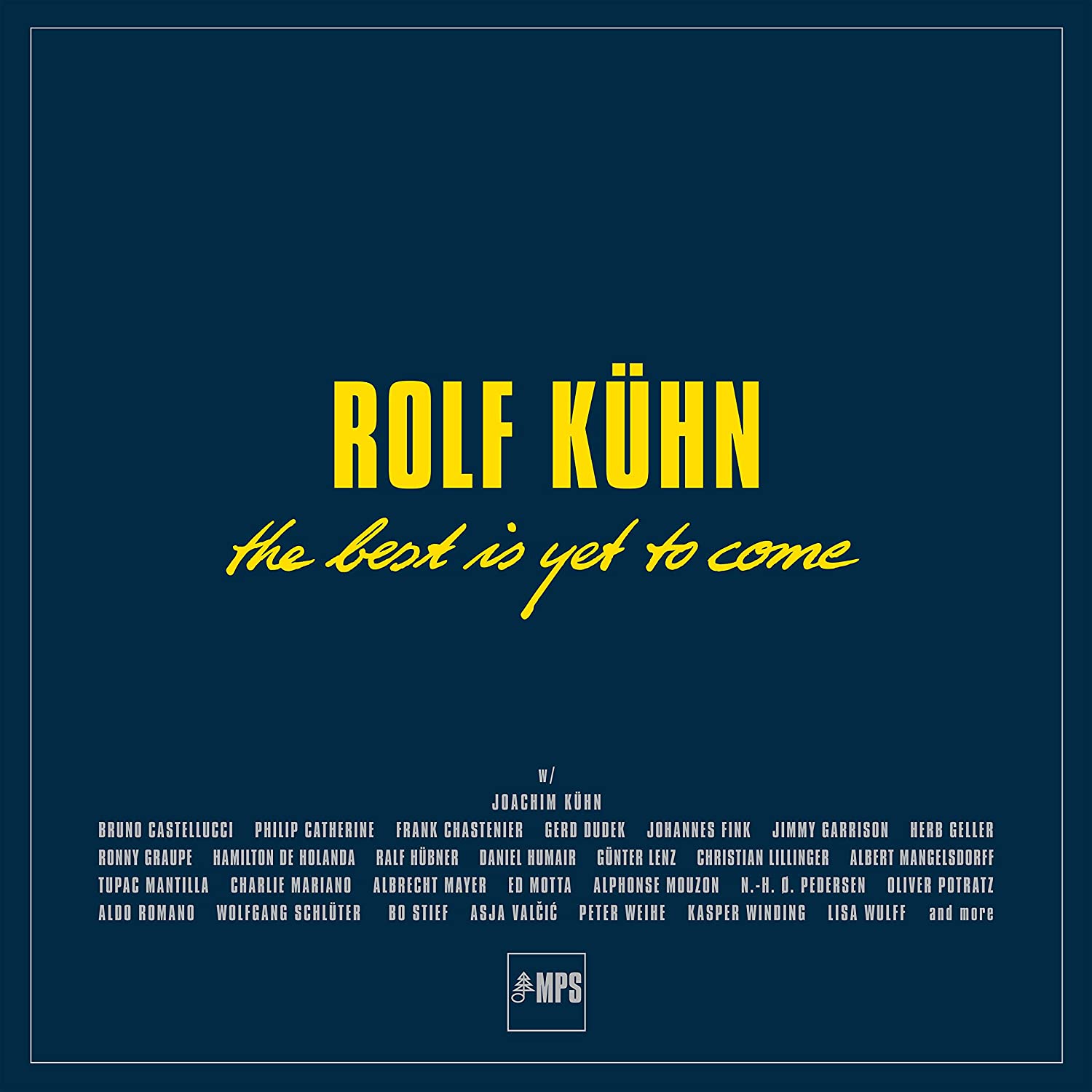 未開封Rolf Kühn The Best Is Yet To Come 7LP The Best Is Yet To Come - MPS : MPS
